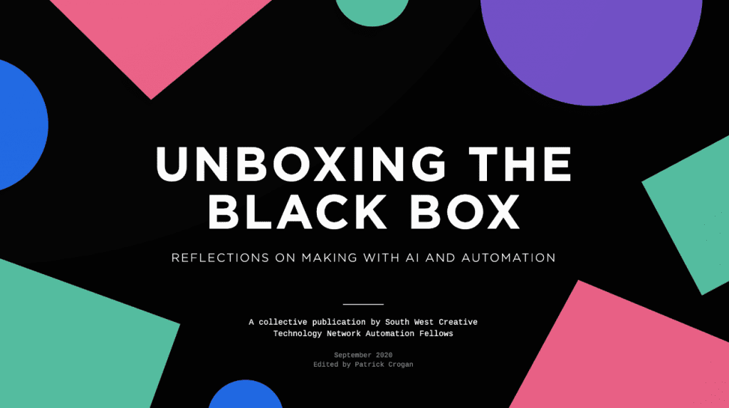 black background with abstract shapes in green, purple and pink. the text reads: Unboxing the Black Box